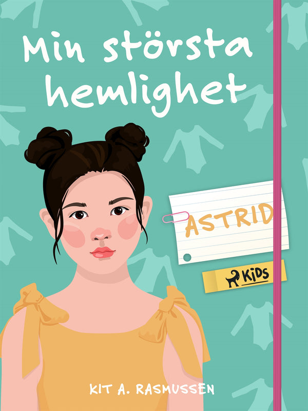 Min största hemlighet - Astrid-Digitala böcker-Axiell-peaceofhome.se