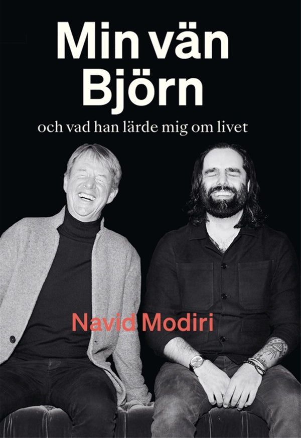 Min vän Björn : och vad han lärde mig om livet – E-bok – Laddas ner-Digitala böcker-Axiell-peaceofhome.se