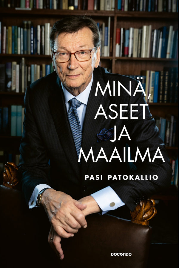 Minä, aseet ja maailma – E-bok – Laddas ner-Digitala böcker-Axiell-peaceofhome.se