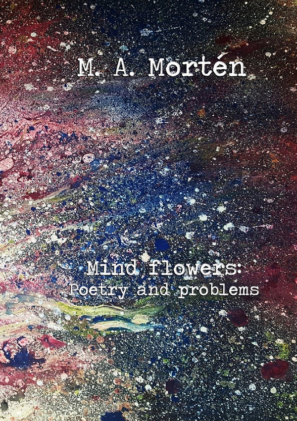 Mind flowers: Poetry and problems – E-bok – Laddas ner-Digitala böcker-Axiell-peaceofhome.se