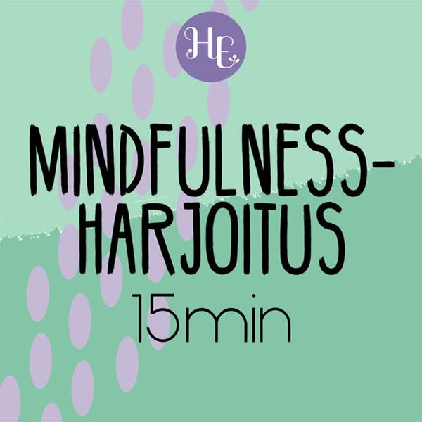 Mindfulness-harjoitus 15 min – Ljudbok – Laddas ner-Digitala böcker-Axiell-peaceofhome.se