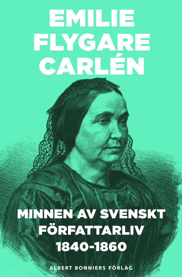 Minnen av svenskt författarliv 1840-1860. Del 1 och 2 – E-bok – Laddas ner-Digitala böcker-Axiell-peaceofhome.se