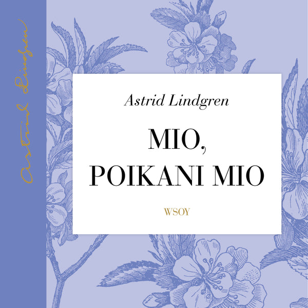 Mio, poikani Mio – Ljudbok – Laddas ner