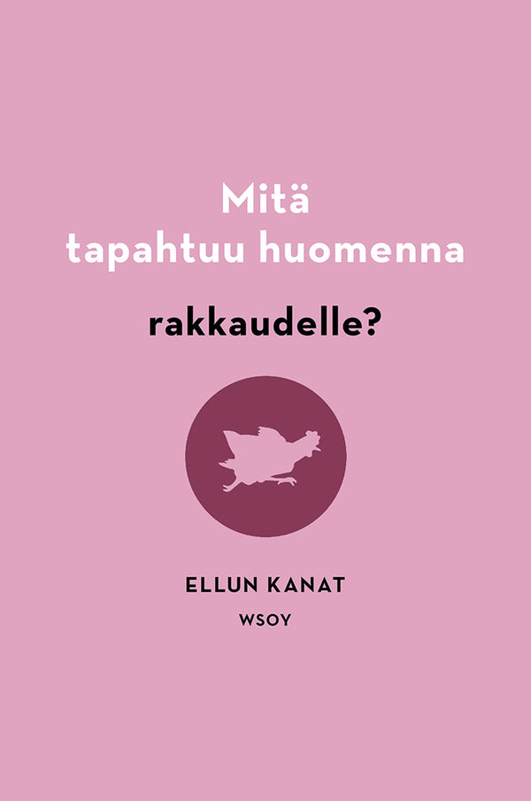 Mitä tapahtuu huomenna rakkaudelle? – E-bok – Laddas ner-Digitala böcker-Axiell-peaceofhome.se