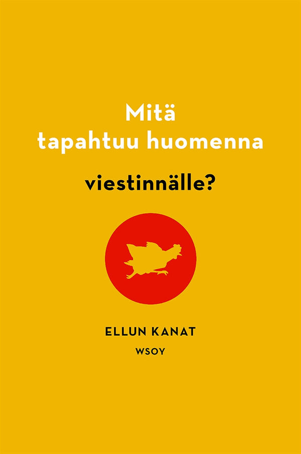 Mitä tapahtuu huomenna viestinnälle? – E-bok – Laddas ner-Digitala böcker-Axiell-peaceofhome.se