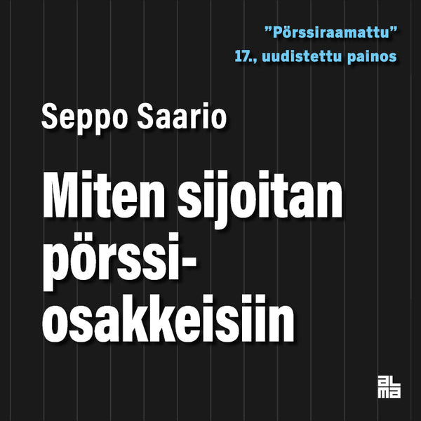 Miten sijoitan pörssiosakkeisiin – Ljudbok – Laddas ner-Digitala böcker-Axiell-peaceofhome.se