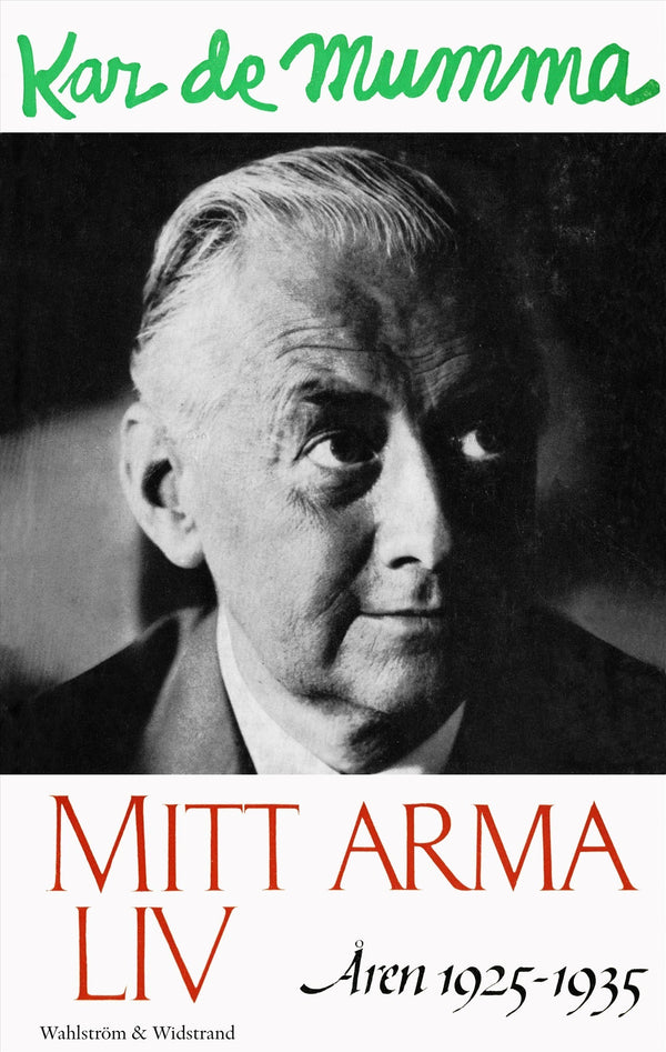 Mitt arma liv : åren 1925-1935 – E-bok – Laddas ner-Digitala böcker-Axiell-peaceofhome.se