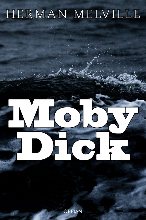 Moby Dick – E-bok – Laddas ner-Digitala böcker-Axiell-peaceofhome.se