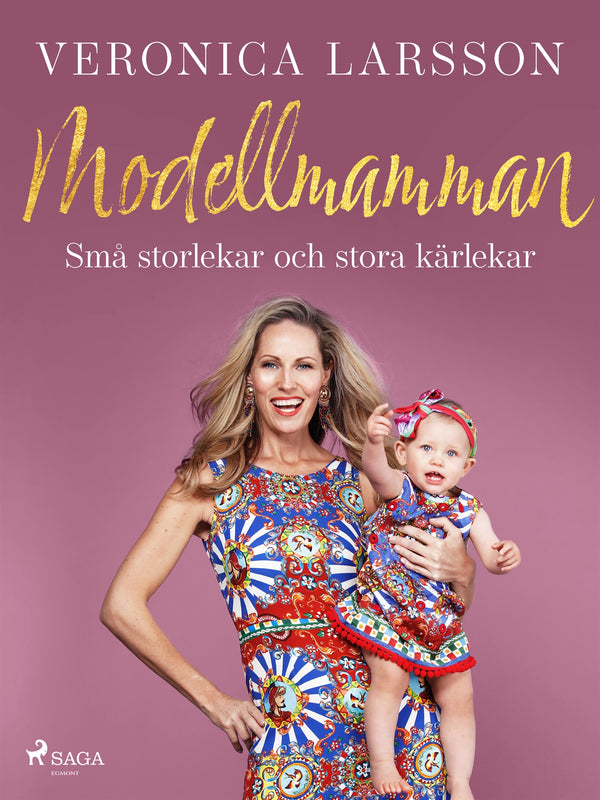 Modellmamman - Små storlekar och stora kärlekar – E-bok – Laddas ner