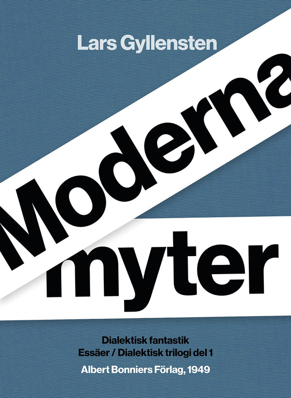 Moderna myter : dialektisk fantastik – E-bok – Laddas ner-Digitala böcker-Axiell-peaceofhome.se