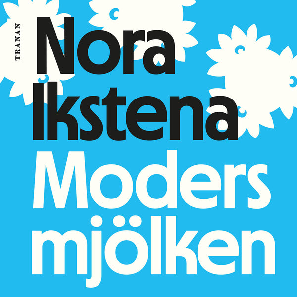 Modersmjölken – Ljudbok – Laddas ner-Digitala böcker-Axiell-peaceofhome.se