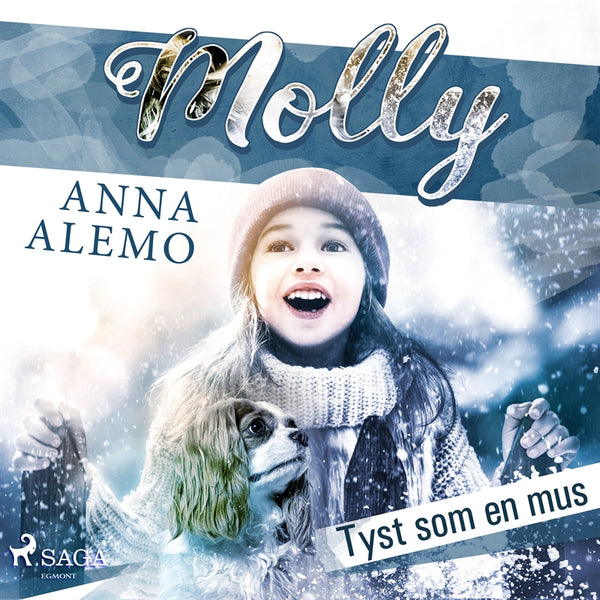 Molly: Tyst som en mus – Ljudbok – Laddas ner-Digitala böcker-Axiell-peaceofhome.se
