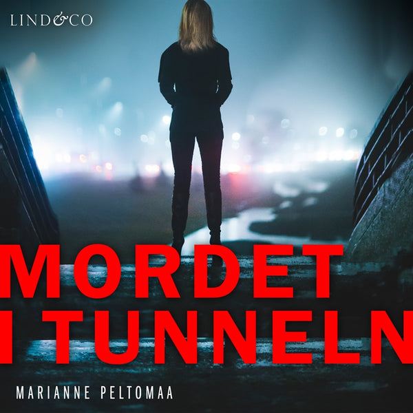 Mordet i tunneln – Ljudbok – Laddas ner-Digitala böcker-Axiell-peaceofhome.se