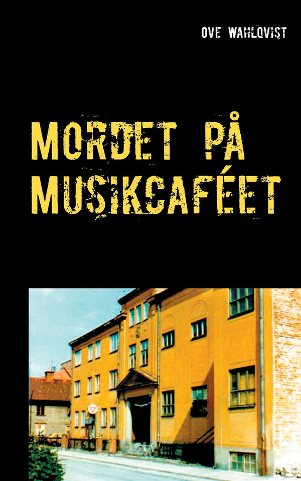 Mordet på Musikcaféet – E-bok – Laddas ner-Digitala böcker-Axiell-peaceofhome.se
