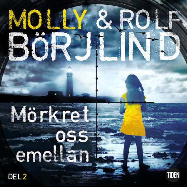 Mörkret oss emellan. 2 – Ljudbok – Laddas ner-Digitala böcker-Axiell-peaceofhome.se