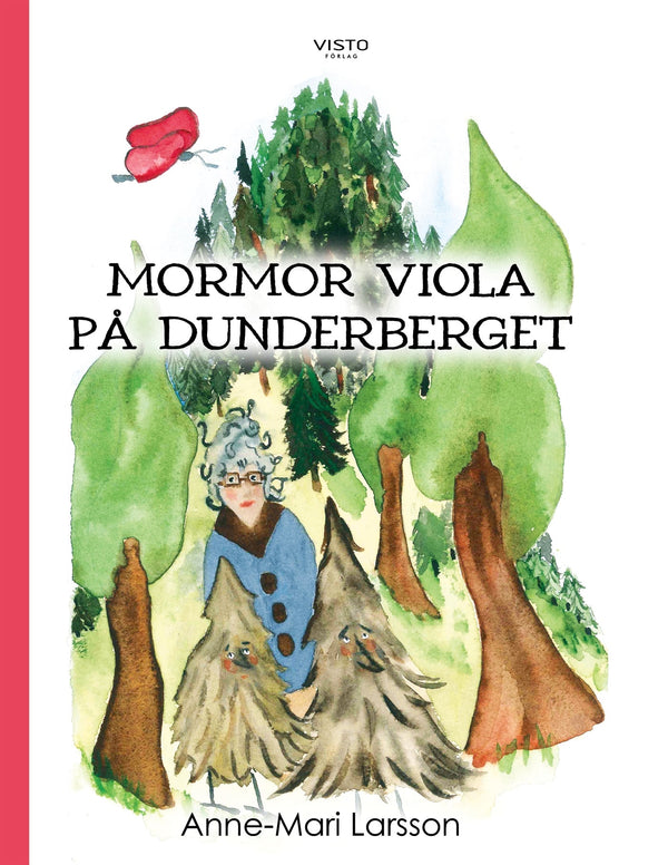 Mormor Viola på Dunderberget – E-bok – Laddas ner-Digitala böcker-Axiell-peaceofhome.se