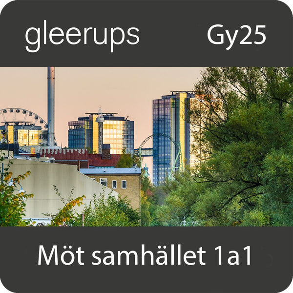 Möt samhället 1a1, digitalt läromedel, elev, 6 mån, Gy25-Digitala böcker-Gleerups Utbildning AB-peaceofhome.se