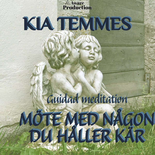 Möte med någon du håller kär, guidad meditation – Ljudbok – Laddas ner-Digitala böcker-Axiell-peaceofhome.se