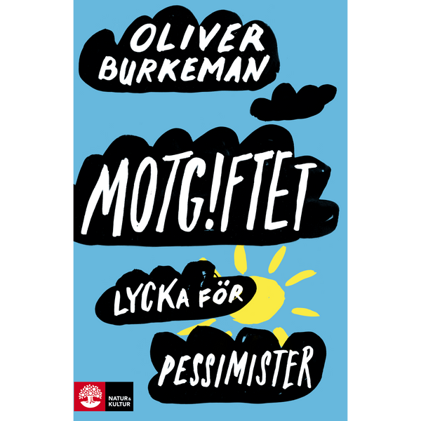 Motgiftet : lycka för pessimister - Digital - Laddas ner-Digitala böcker-Natur & Kultur Digital-peaceofhome.se