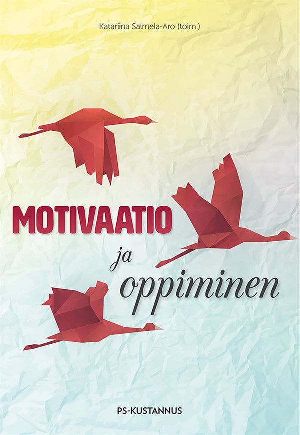 Motivaatio ja oppiminen – E-bok – Laddas ner-Digitala böcker-Axiell-peaceofhome.se