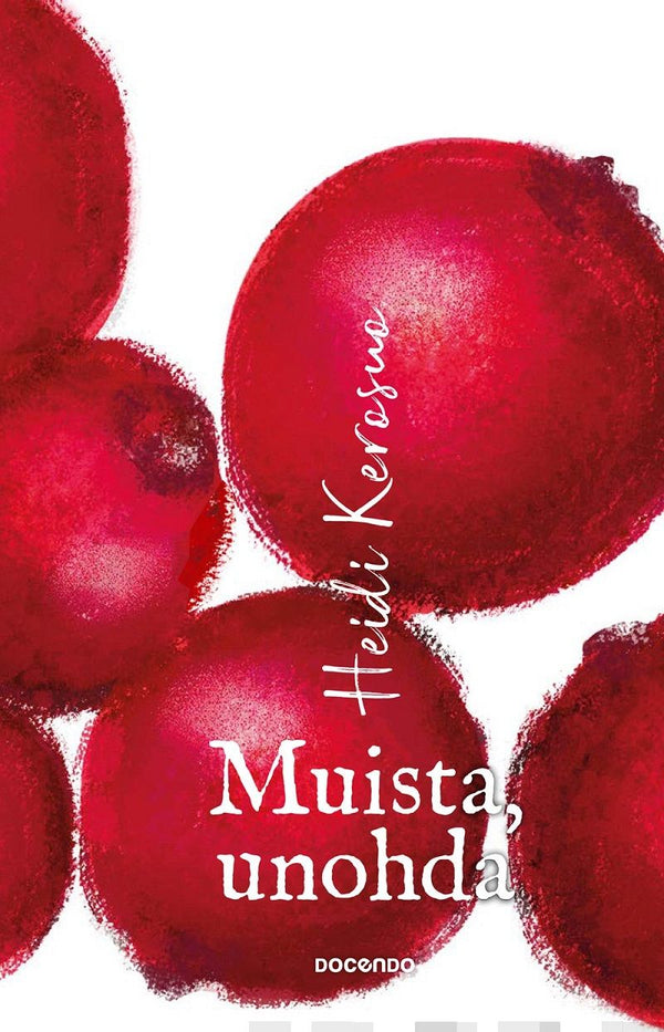 Muista, unohda – E-bok – Laddas ner-Digitala böcker-Axiell-peaceofhome.se