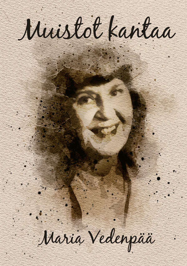 Muistot kantaa – E-bok – Laddas ner-Digitala böcker-Axiell-peaceofhome.se