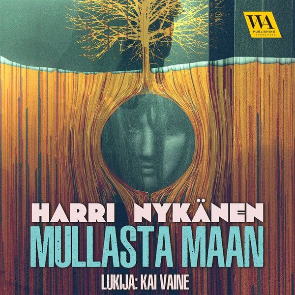 Mullasta maan – Ljudbok – Laddas ner-Digitala böcker-Axiell-peaceofhome.se