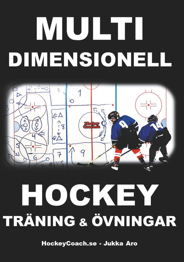 Multidimensionell Hockeyträning och Övningar – E-bok – Laddas ner-Digitala böcker-Axiell-peaceofhome.se