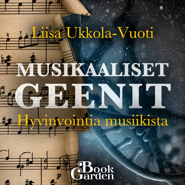 Musikaaliset geenit – Ljudbok – Laddas ner-Digitala böcker-Axiell-peaceofhome.se