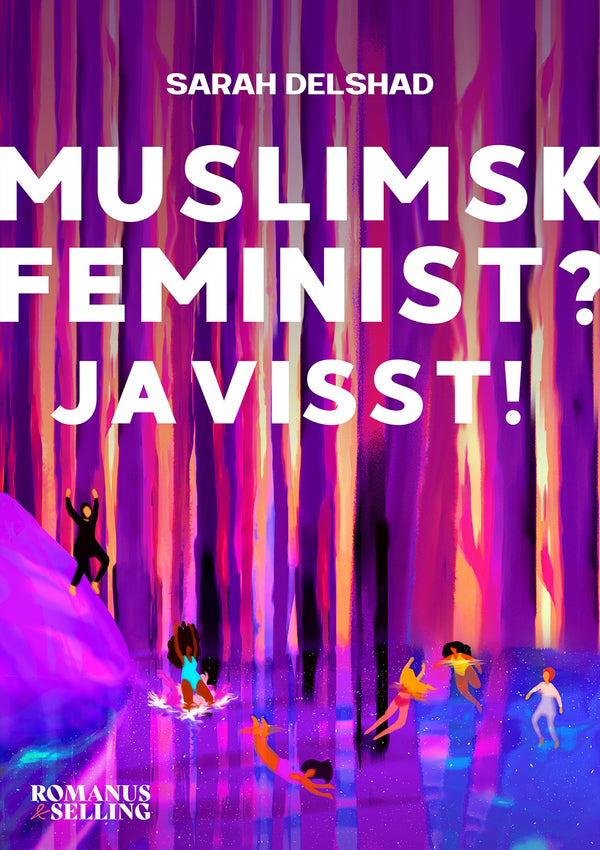 Muslimsk feminist? Javisst! – E-bok – Laddas ner-Digitala böcker-Axiell-peaceofhome.se