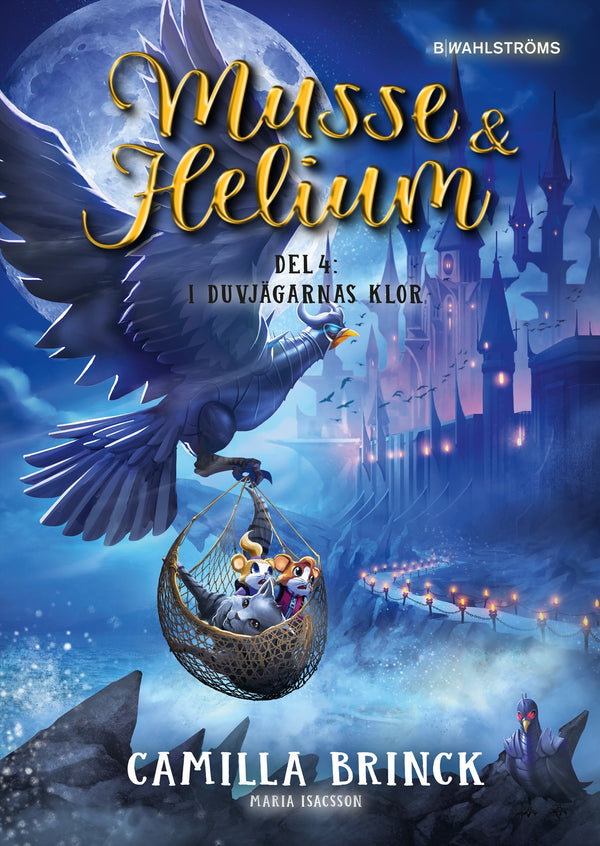 Musse & Helium. I Duvjägarnas klor – E-bok – Laddas ner-Digitala böcker-Axiell-peaceofhome.se