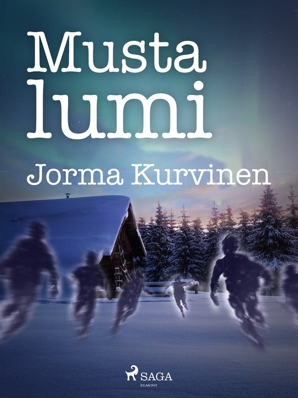 Musta lumi – E-bok – Laddas ner-Digitala böcker-Axiell-peaceofhome.se