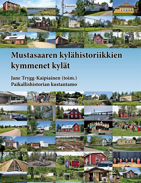 Mustasaaren kylähistoriikkien kymmenet kylät – E-bok – Laddas ner-Digitala böcker-Axiell-peaceofhome.se