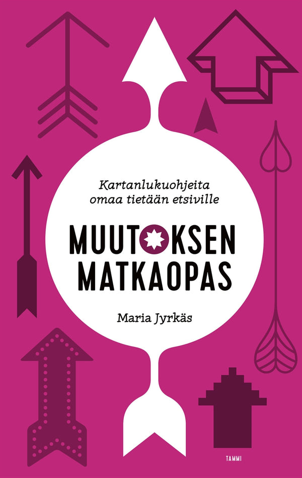 Muutoksen matkaopas – E-bok – Laddas ner-Digitala böcker-Axiell-peaceofhome.se