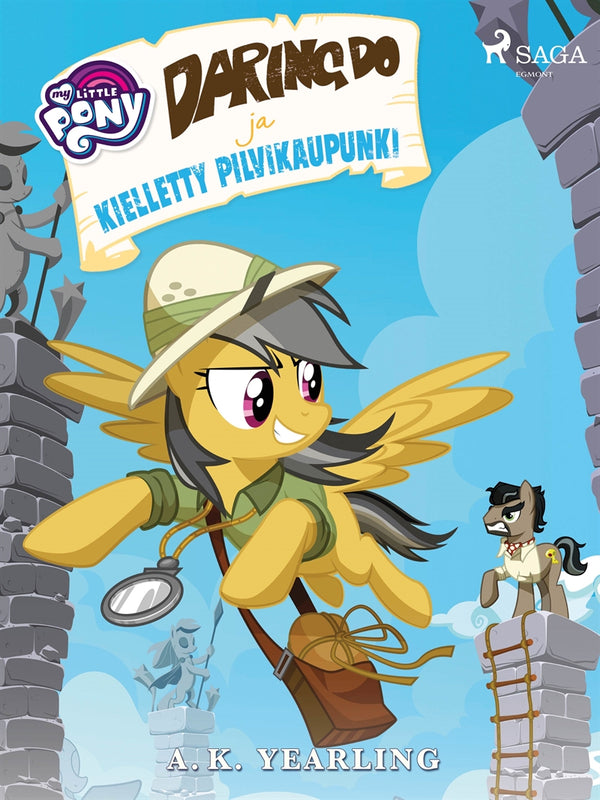 My Little Pony - Daring Do ja kielletty pilvikaupunki – E-bok – Laddas ner-Digitala böcker-Axiell-peaceofhome.se