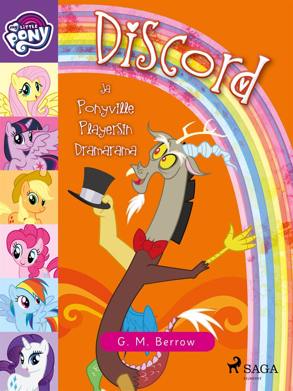 My Little Pony - Discord ja Ponyville Playersin Dramarama – E-bok – Laddas ner-Digitala böcker-Axiell-peaceofhome.se