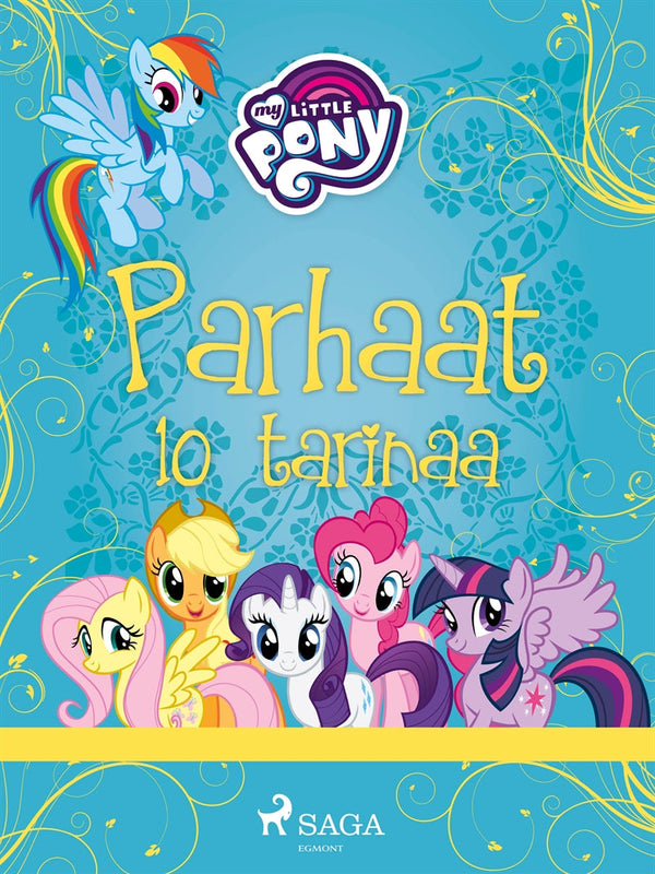 My Little Pony - Parhaat 10 tarinaa – E-bok – Laddas ner-Digitala böcker-Axiell-peaceofhome.se