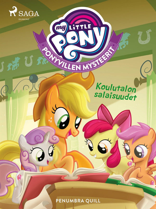 My Little Pony - Ponyvillen Mysteerit - Koulutalon salaisuudet – E-bok – Laddas ner-Digitala böcker-Axiell-peaceofhome.se