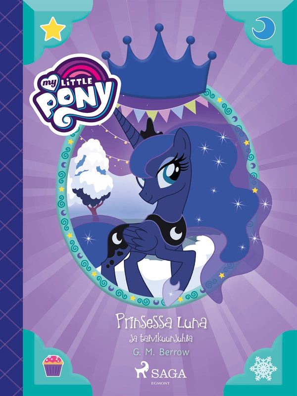 My Little Pony - Prinsessa Luna ja talvikuunjuhla – E-bok – Laddas ner-Digitala böcker-Axiell-peaceofhome.se