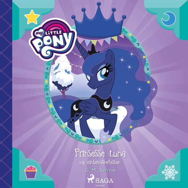 My Little Pony - Prinsessa Luna ja talvikuunjuhla – Ljudbok – Laddas ner-Digitala böcker-Axiell-peaceofhome.se