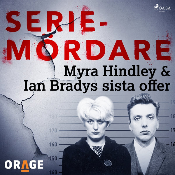 Myra Hindley &amp; Ian Bradys sista offer – Ljudbok – Laddas ner-Digitala böcker-Axiell-peaceofhome.se