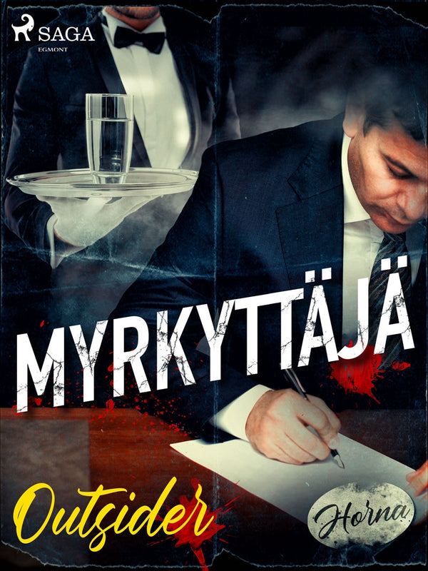 Myrkyttäjä – E-bok – Laddas ner-Digitala böcker-Axiell-peaceofhome.se