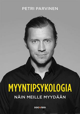 Myyntipsykologia – E-bok – Laddas ner-Digitala böcker-Axiell-peaceofhome.se