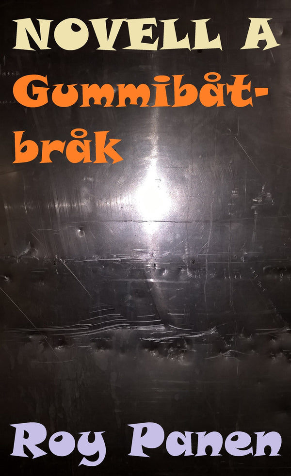 NOVELLER A BRÅKSTAKAR Gummibåtbråk – E-bok – Laddas ner-Digitala böcker-Axiell-peaceofhome.se