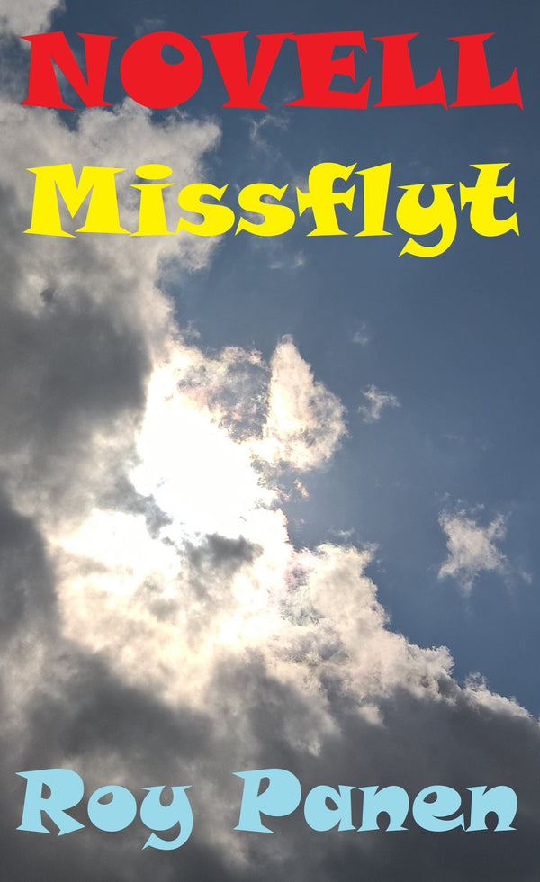 NOVELLER LÄNGTAN Missflyt – E-bok – Laddas ner-Digitala böcker-Axiell-peaceofhome.se