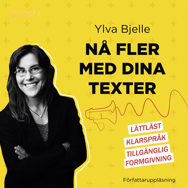 Nå fler med dina texter: lättläst, klarspråk och tillgänglig formgivning – Ljudbok – Laddas ner-Digitala böcker-Axiell-peaceofhome.se