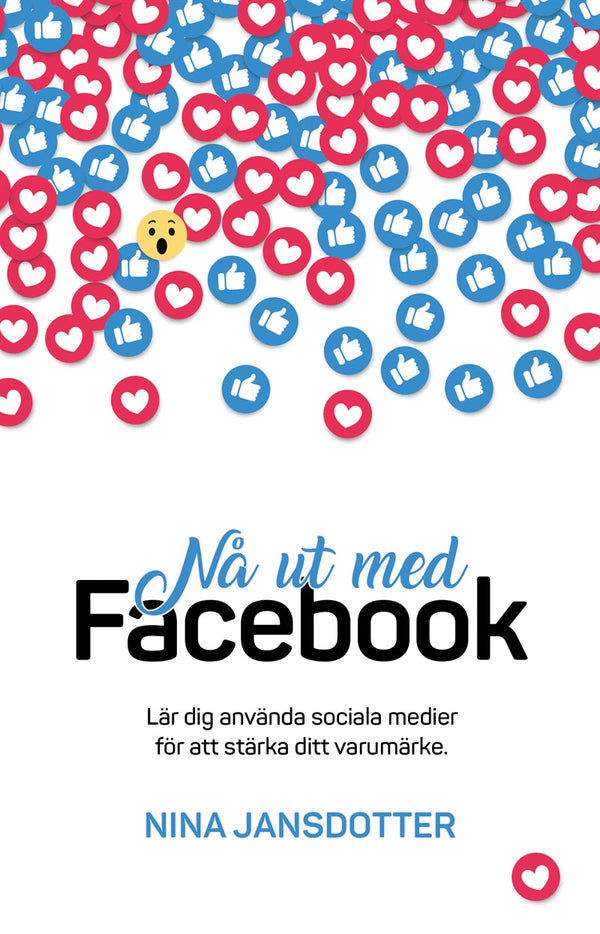 Nå ut med Facebook – E-bok – Laddas ner-Digitala böcker-Axiell-peaceofhome.se