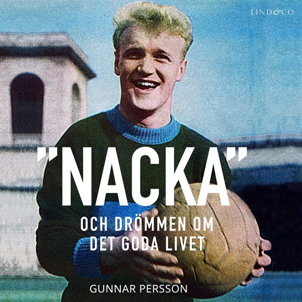 'Nacka': Drömmen om det goda livet – Ljudbok – Laddas ner