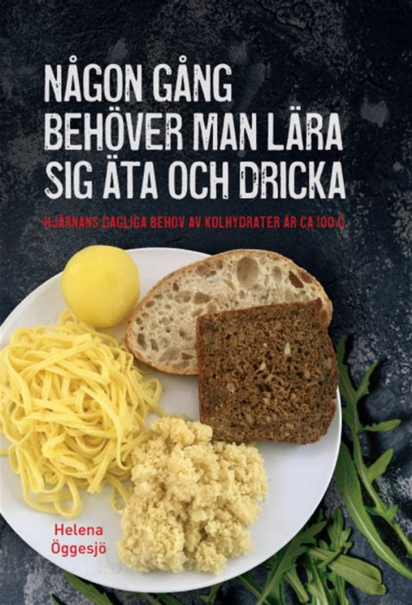 Någon gång behöver man lära sig äta och dricka – E-bok – Laddas ner-Digitala böcker-Axiell-peaceofhome.se