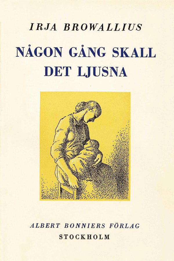 Någon gång skall det ljusna – E-bok – Laddas ner-Digitala böcker-Axiell-peaceofhome.se